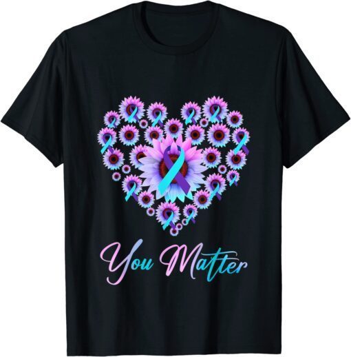 You Matter Suicide Prevention Teal Purple Awareness Ribbon Tee Shirt