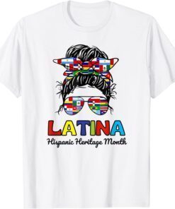 messy bun Latina Hispanic heritage month T-Shirt