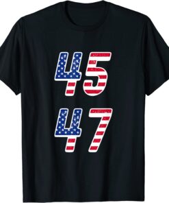 45 47 Trump 2024 Tee Shirt