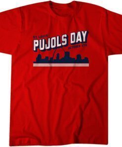 Albert Pujols: Pujols Day Tee Shirt