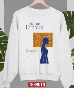 Annie Ernaux Seneler Tee Shirt