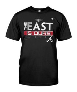 Atlanta Braves The East Is Ours Division 2022 Champions Tee Shirt