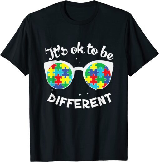 Autism Awareness Okay To Be Different Mom support Tee Shirt