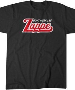 Bailey Zappe: Don't Worry, Be Zappe Classic Shirt
