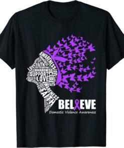 Believe October Domestic Violence Awareness Month Tee Shirt