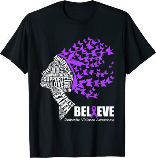 Believe October Domestic Violence Awareness Month Tee Shirt