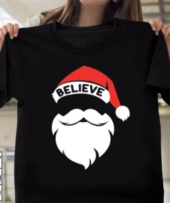 Believe Santa Hat Christmas Squad Tee Shirt