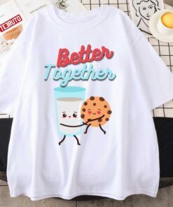 Better Together Milk & Cookies Classic Shirt