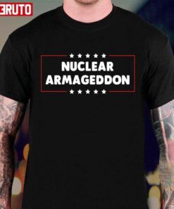 Biden Nuclear Armageddon Tee shirt