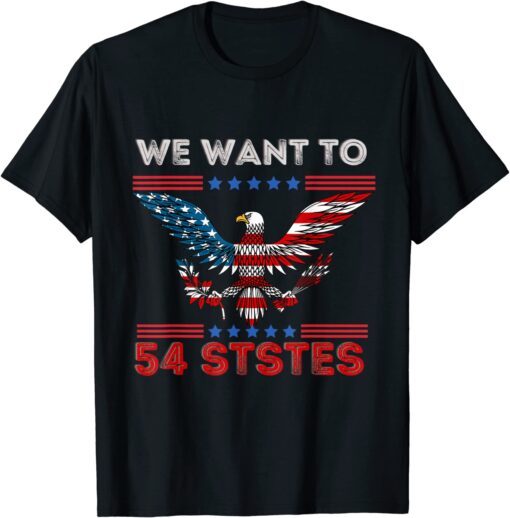 Biden We Went To 54 States Tee Shirt