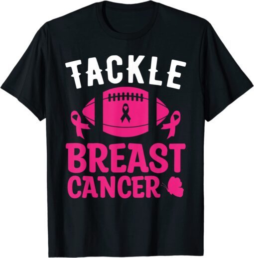 Breast Cancer Awareness Football Tackle Breast Cancer Tee Shirt