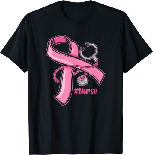 Breast Cancer Awareness Nurse Stethoscope Pink Ribbon Tee Shirt