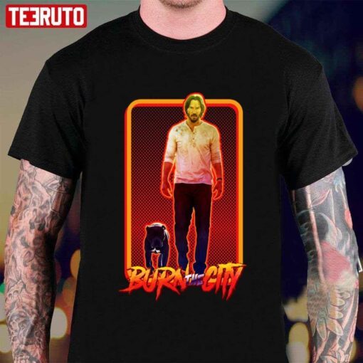 Burn The City Keanu Reeves Retro Design T-shirt