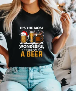 Christmas It’s The Most Wonderful time for a beer Tee Shirt