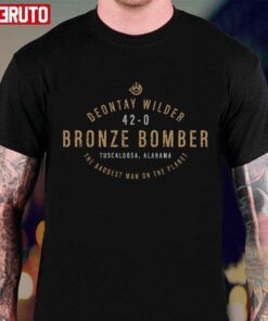 Contemporary Does Not Forsake Tradition Bronze Bomber Deontay Wilder Tee shirt