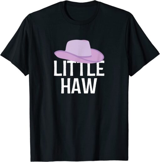 Country Western Theme Sorority Reveal Little Haw Cowgirl Hat Tee Shirt