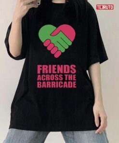 Derry Girls Friends Across The Barricade T-shirt