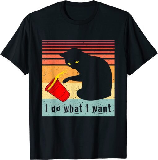 Do What I Want Vintage Black Cat Red Cup My Cat T-Shirt