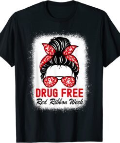 Drug Free Red Ribbon Week Awareness Cute Bleached Messy Bun Tee Shirt