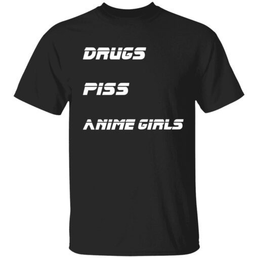 Drugs piss anime girls Tee shirt