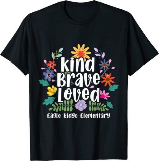 Eagle Ridge Kind Brave Loved Tee Shirt