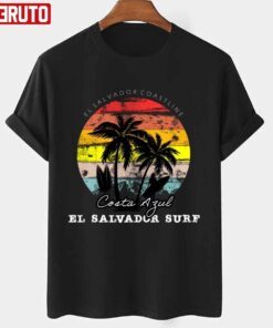 El Salvador Playas Surf City El Sunzal La Libertad Salvadorian Tee Shirt