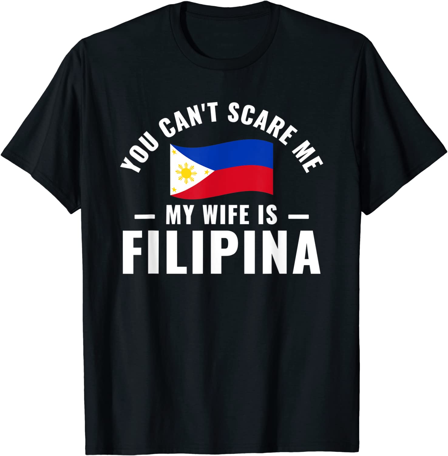 Filipino American My Wife Is A Filipina Philippines Tee Shirt Shirtelephant Office
