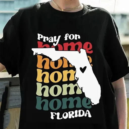 Florida Strong Pray For Home Florida Tee Shirt