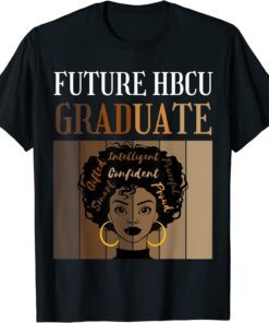 Future HBCU Graduate Historical Black Colleges Universities Tee Shirt