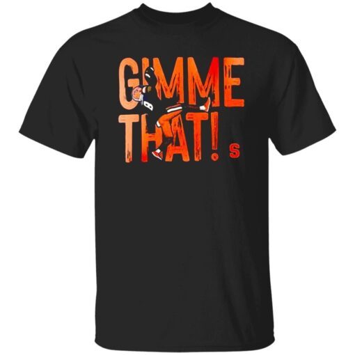 Garrett Williams Gimme That 2022 Tee Shirt