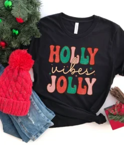 Have A Holly Jolly Christmas Tee Shirt