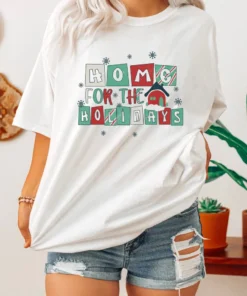 Home For The Holidays Christmas Tee Shirt