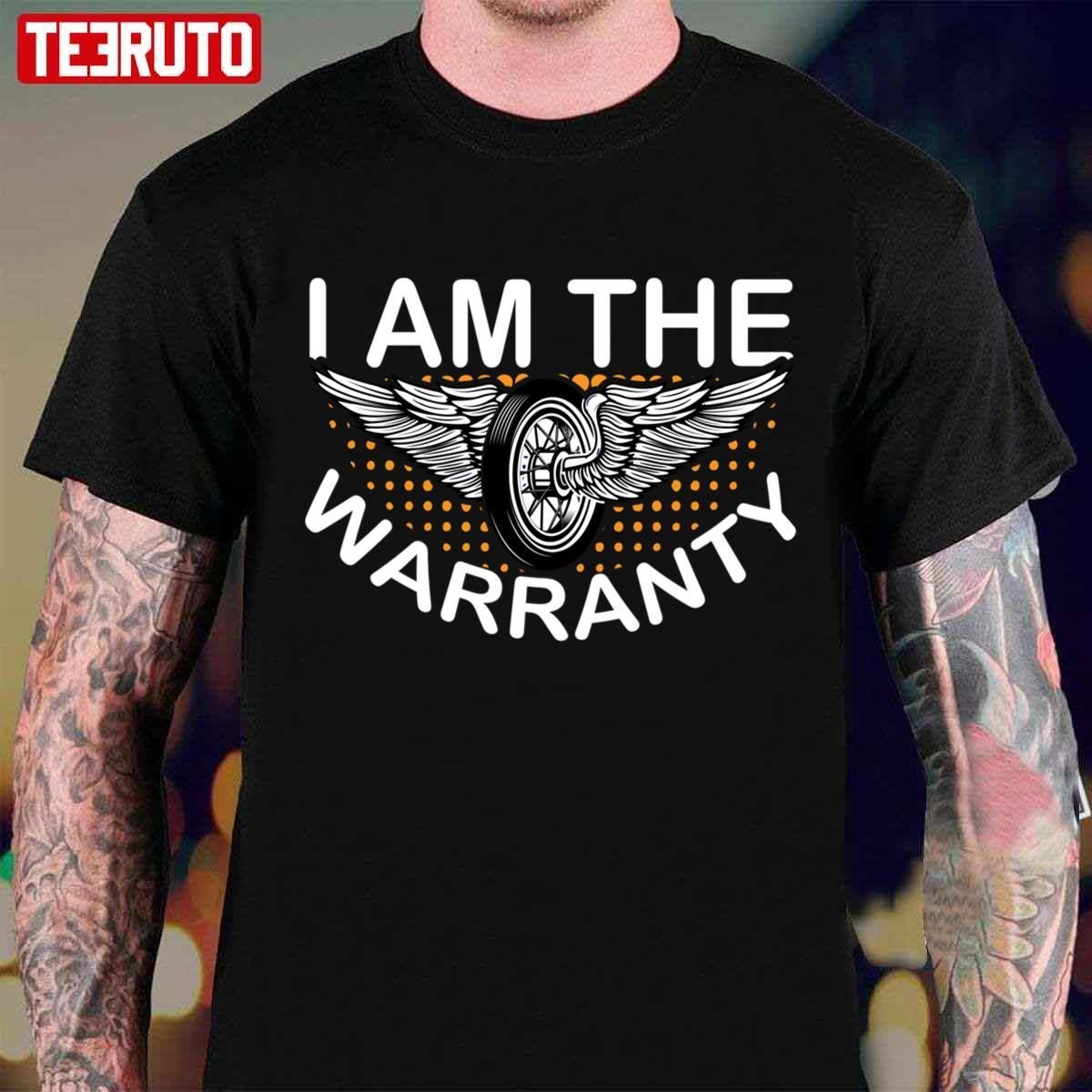 I Am The Warranty Bluey Mechanics Tee shirt I Am The Warranty Bluey Mechanics Tee shirt