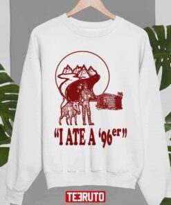 I Ate A ’96er The Great Outdoors T-Shirt