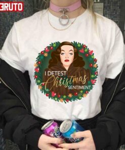 I Detest Christmas Sentiment Tee Shirt