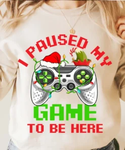 I Paused My Game To Be Here Christmas Gamer Tee Shirt