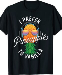 I Prefer Pineapple To Vanilla - Upside Down Swinger Couple Tee Shirt