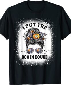 I Put The Boo In Boujee Messy Bun Hair Halloween Costume T-Shirt