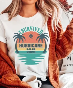 I Survived Hurricane Ian 2022 Florida Strong Tee Shirt