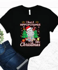 I Want To Hippopotamus For Christmas Tee Shirt