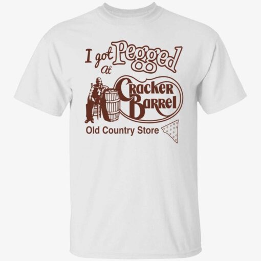 I got pegged at cracker barrel old country store Tee Shirt