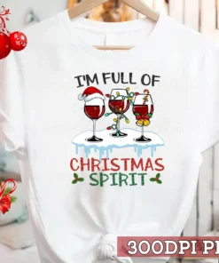 I'm Full of Christmas Spirit Wine Party Christmas Lights Tee Shirt