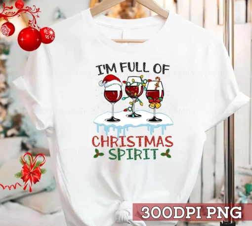 I'm Full of Christmas Spirit Wine Party Christmas Lights Tee Shirt