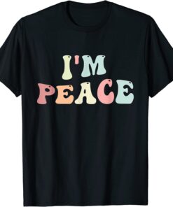 Im Peace I Come In Peace Matching Groovy Retro Tee Shirt