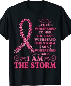I'm The Storm Warrior Pink Ribbon Women Breast Cancer Tee Shirt