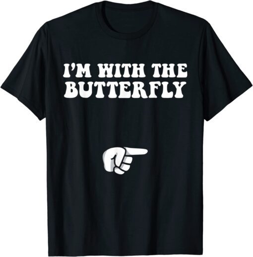 I'm With Butterfly Halloween Costume Party Matching Couples T-Shirt