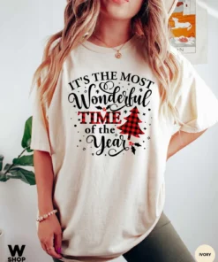 It's The Most Wonderful Time Of The Year Christmas Tee Shirt