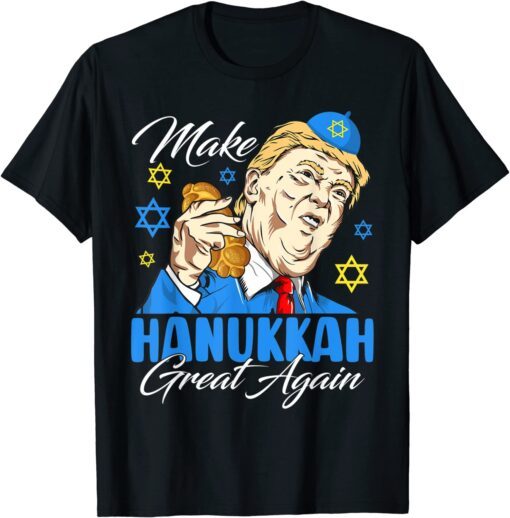 Make Hanukkah Great Again Trump Happy Chanukah Jewish Tee Shirt