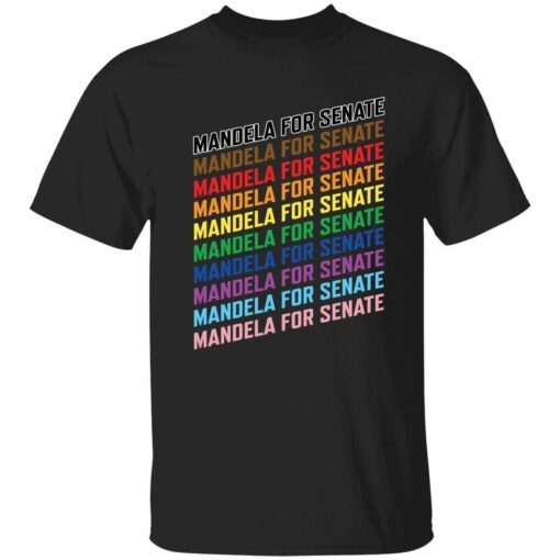 Mandela for senate Tee shirt