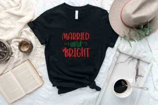 Married and Bright Christmas Tee Shirt